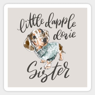 Chocolate Dapple Doxie Sister Magnet